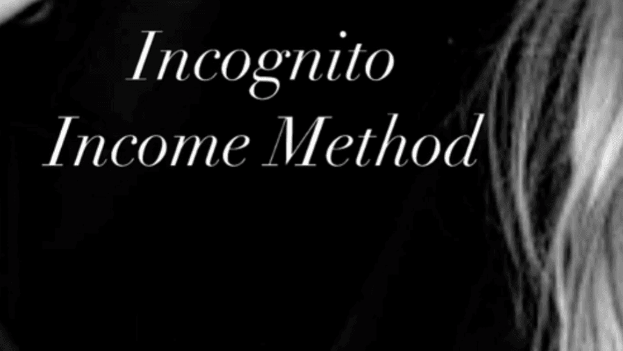 Incognito Income Method- MRR
