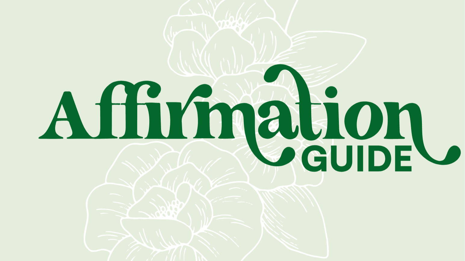 FREE Affirmation Guide!