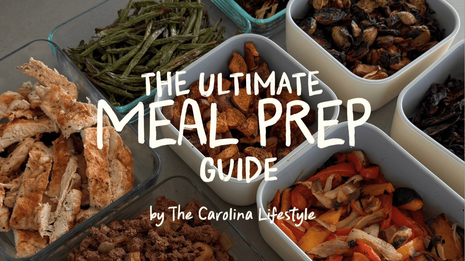 The Ultimate Meal Prep Guide