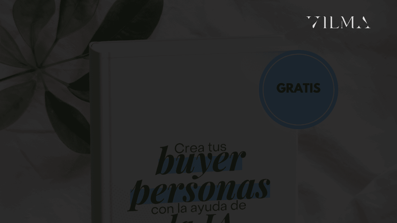 [GUÍA] para Crear Buyer Personas con IA