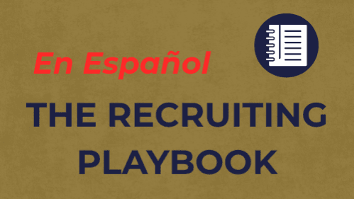 The Recruiting Playbook en Espanol