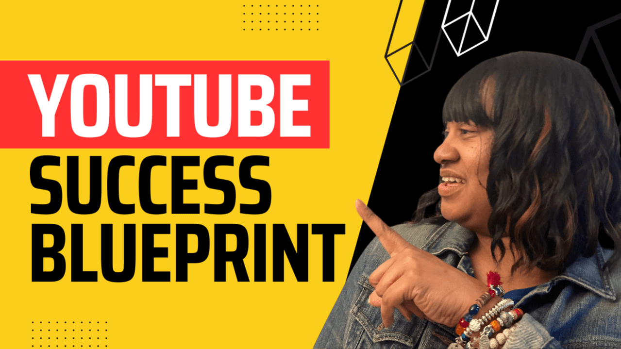 Youtube Success Blueprint - Step-by-Step