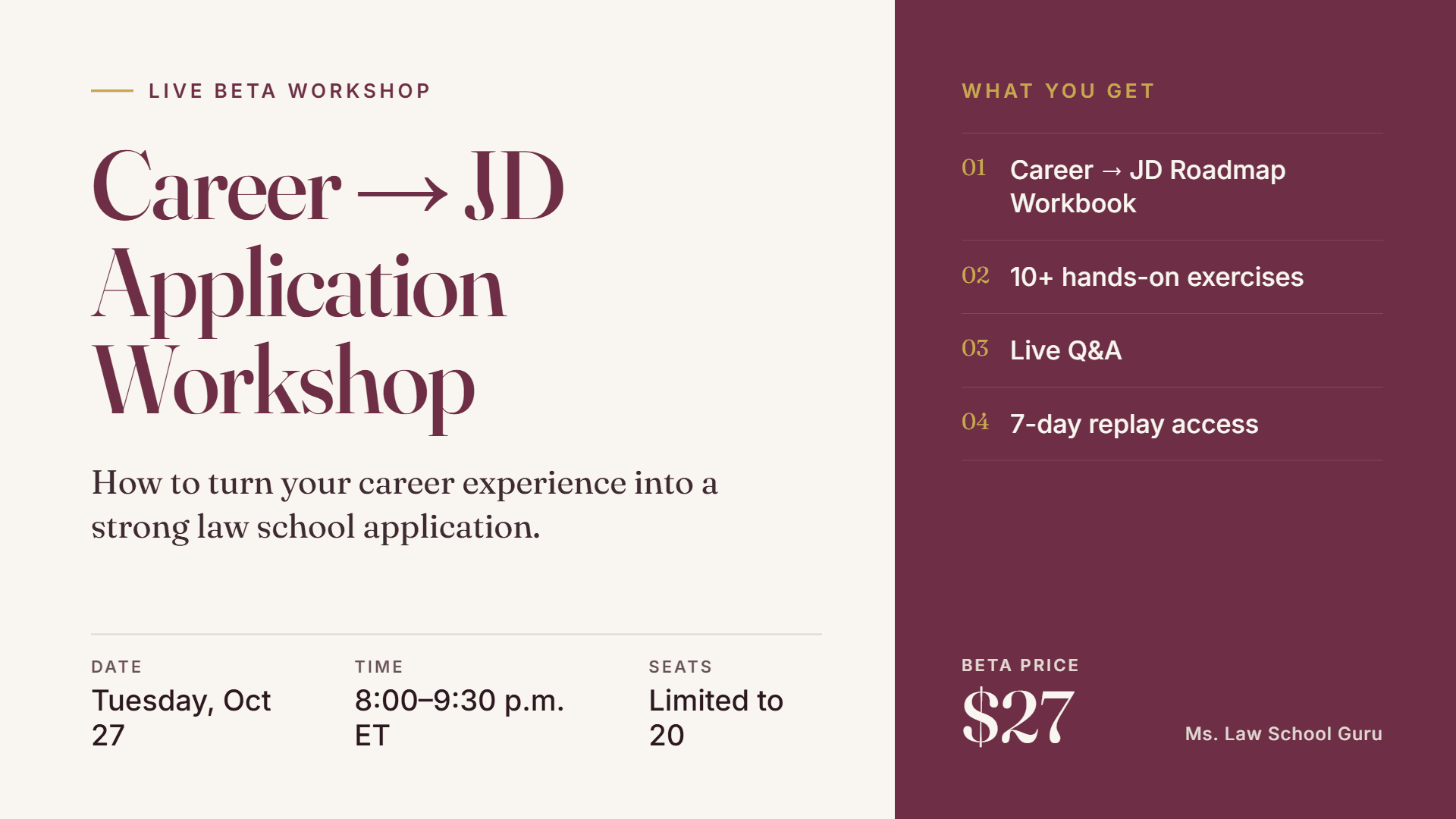 The Career → JD Application Workshop