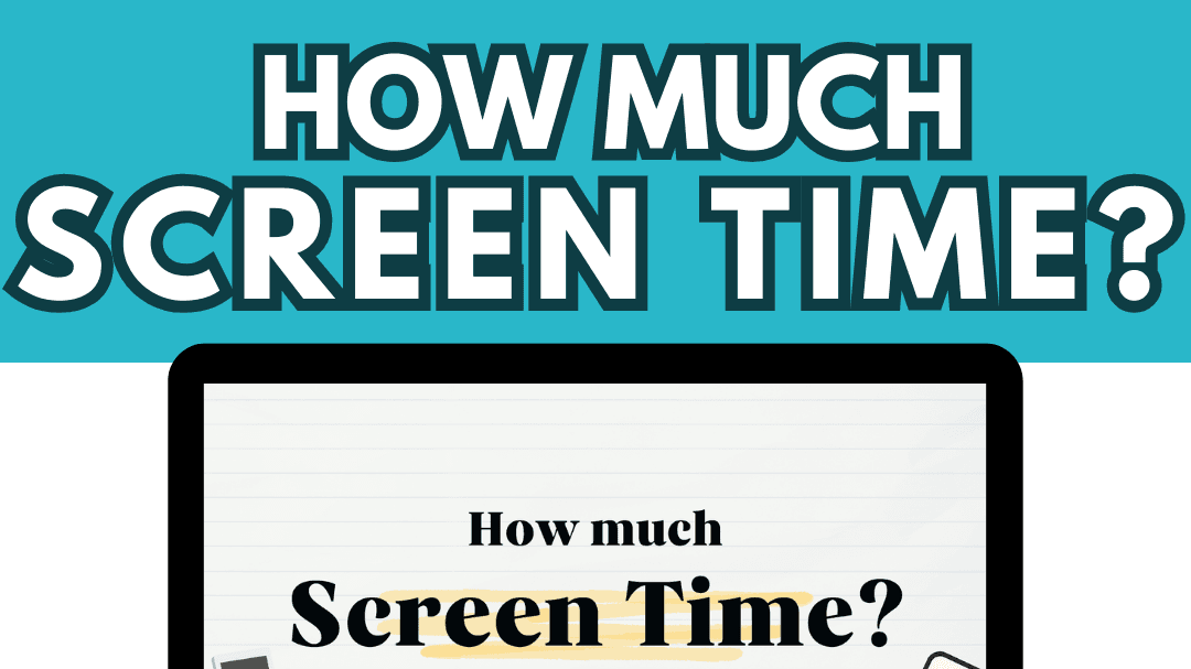 How Much Screen Time Lesson