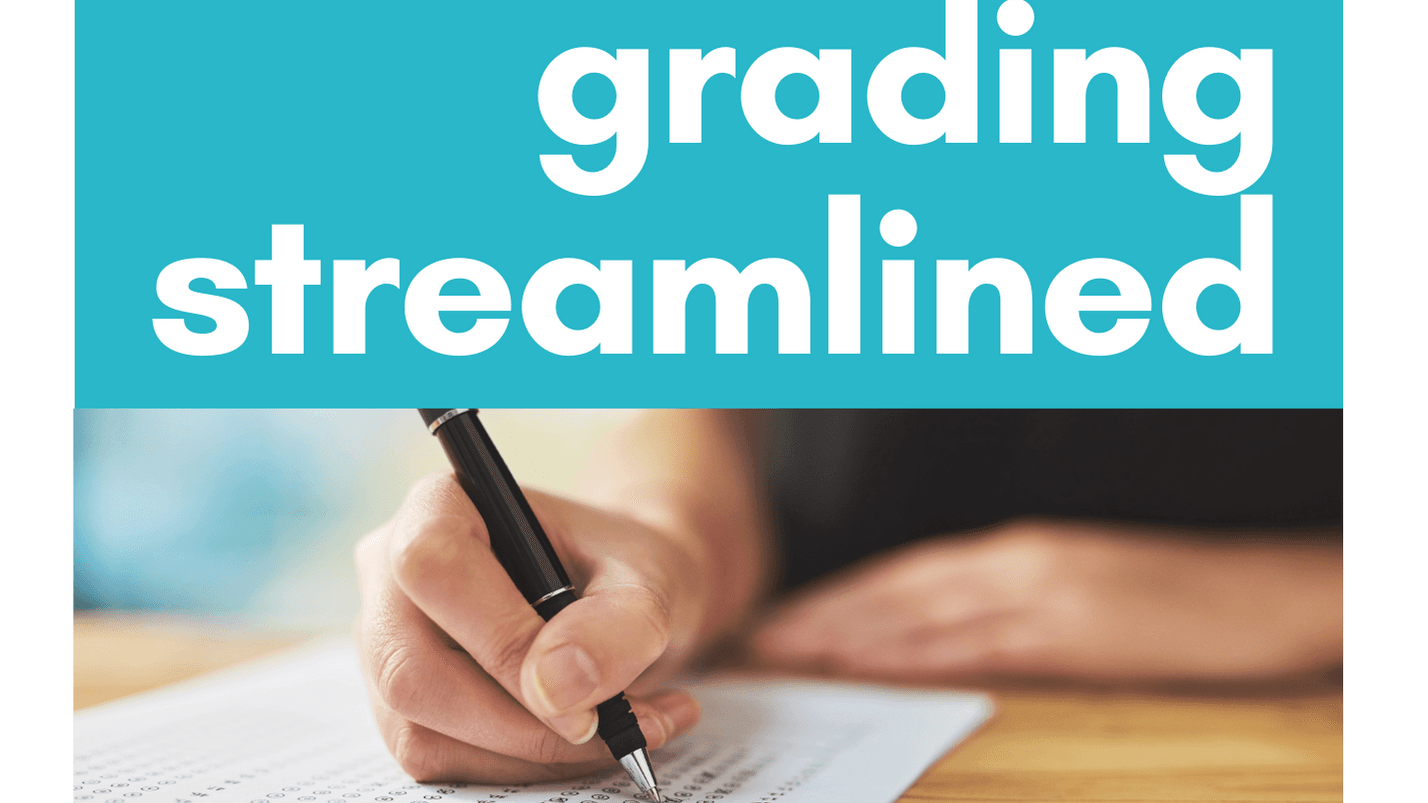 Grading Streamlined Workshop