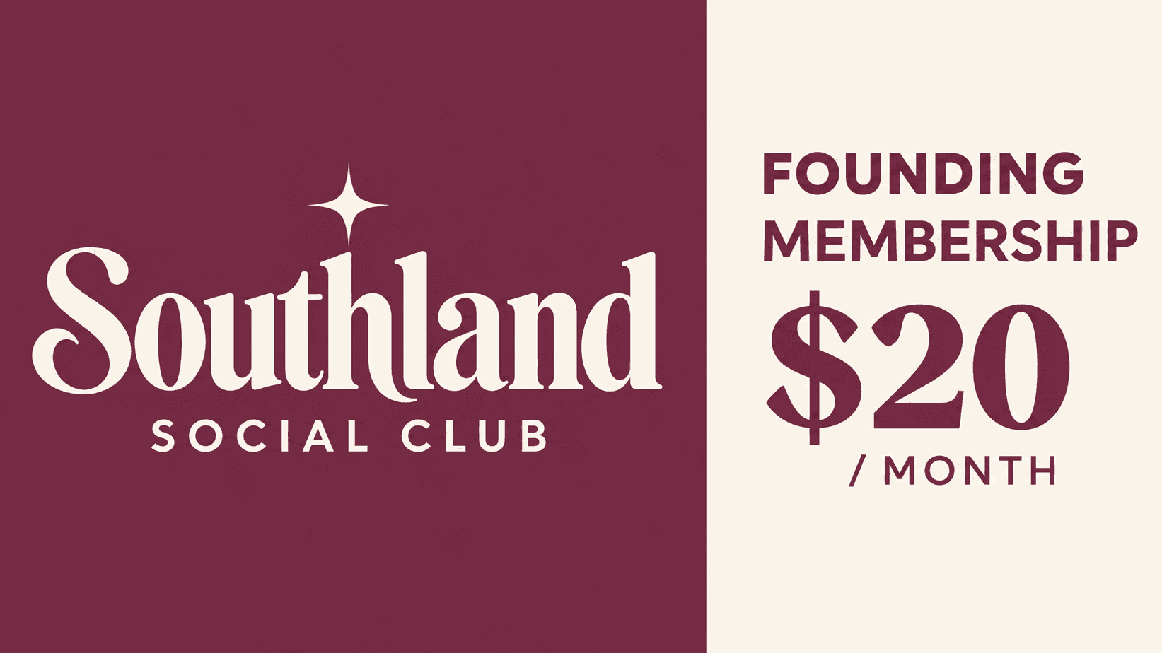 Southland Social Club | Founding Membership