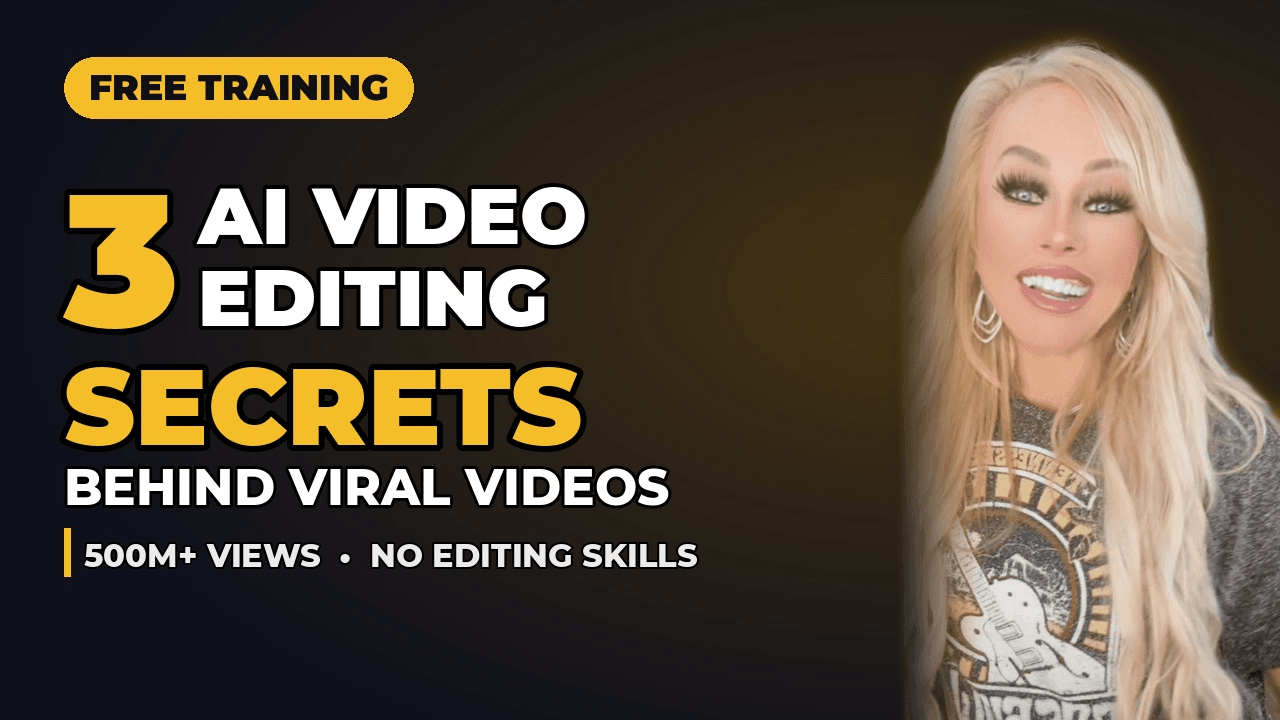 FREE TRAINING: 3 Ai Viral Editing Secrets 