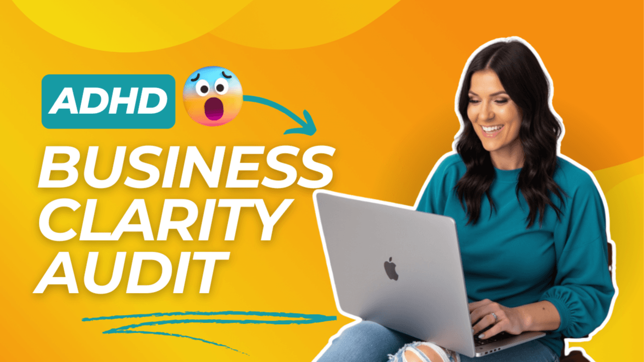 🚀 ADHD Business Clarity Audit