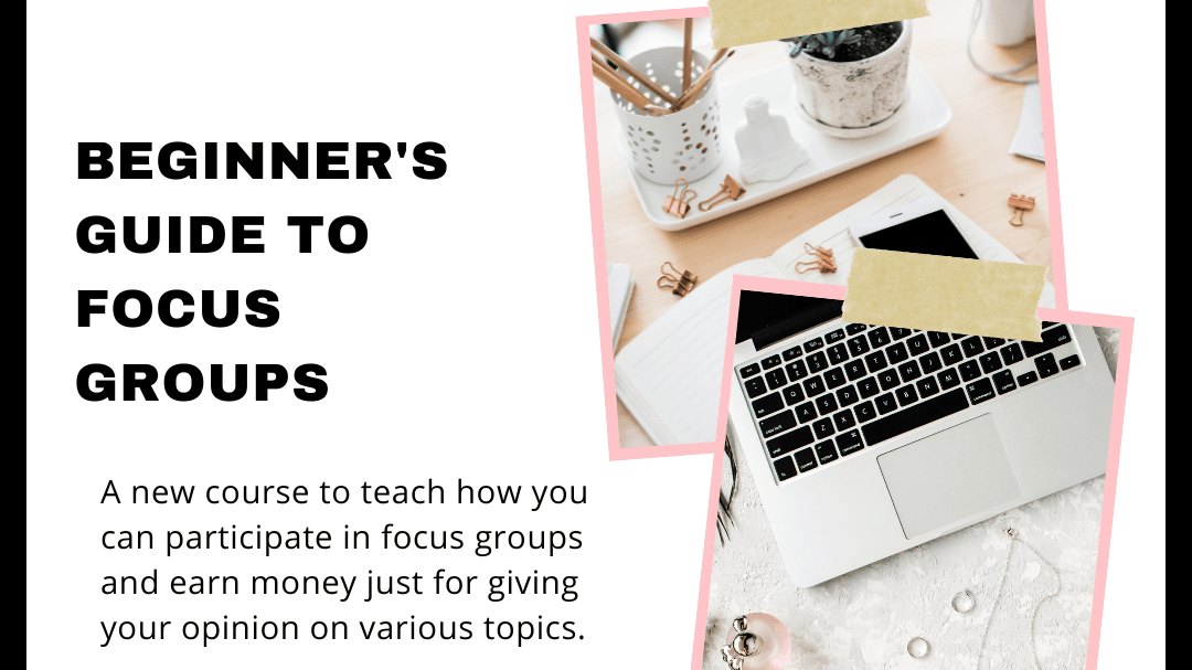 Learn How To Make Money From Focus Groups