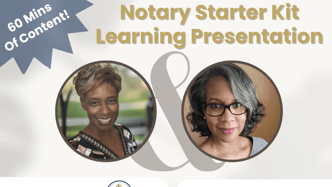 Notary Starter Kit Training Webinar