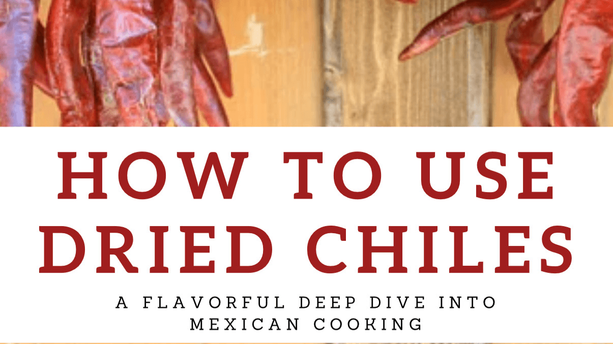 Dry Chile Guide