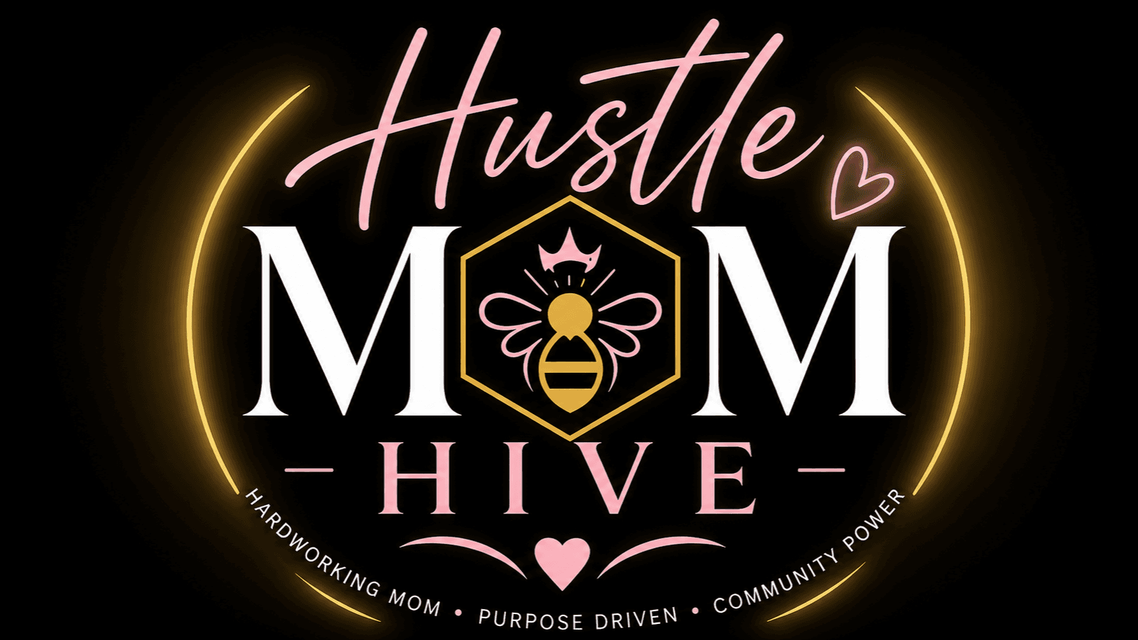 Come Build With Us Inside Hustle Mom Hive