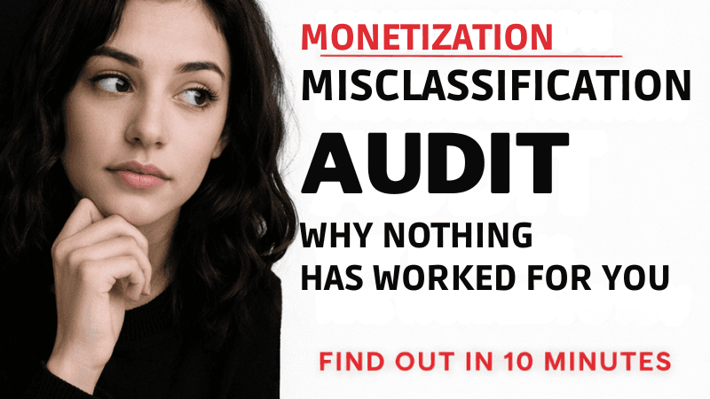 Get the Monetization Misclassification Audit