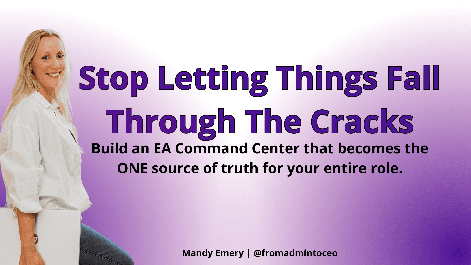 Stop Letting Things Fall Through The Cracks