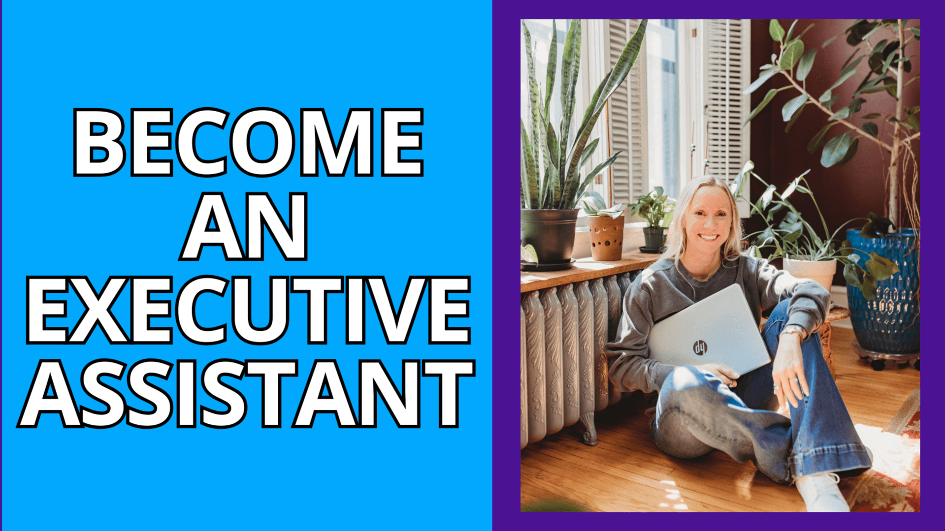 Become An Executive Assistant