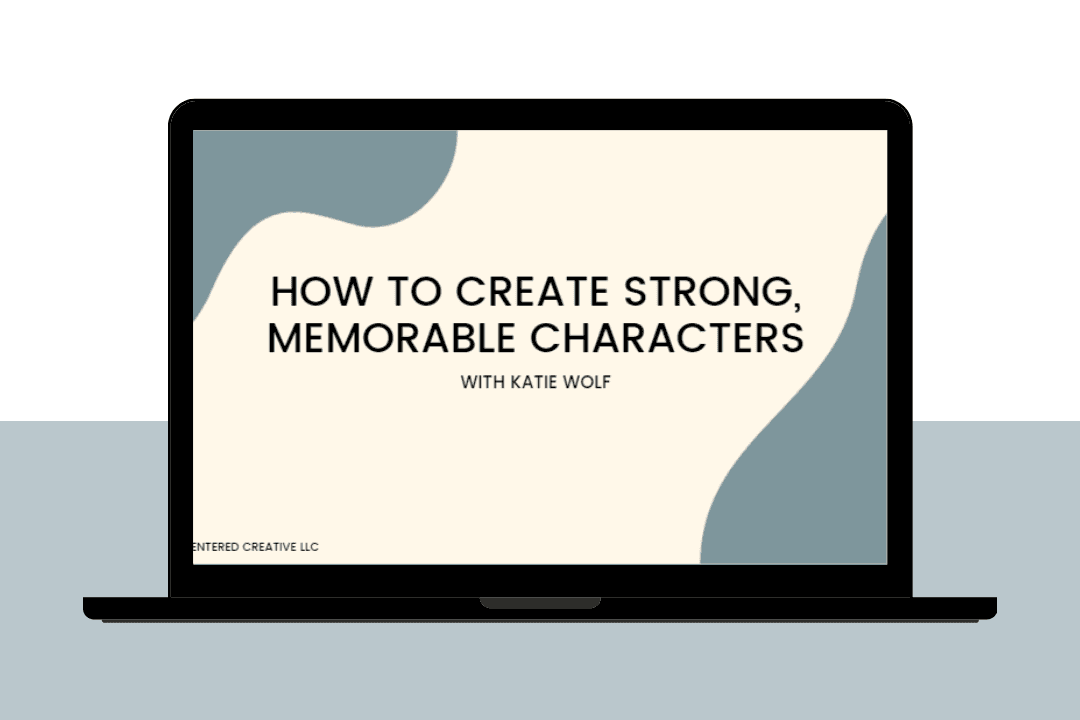 How to Create Strong Characters Training
