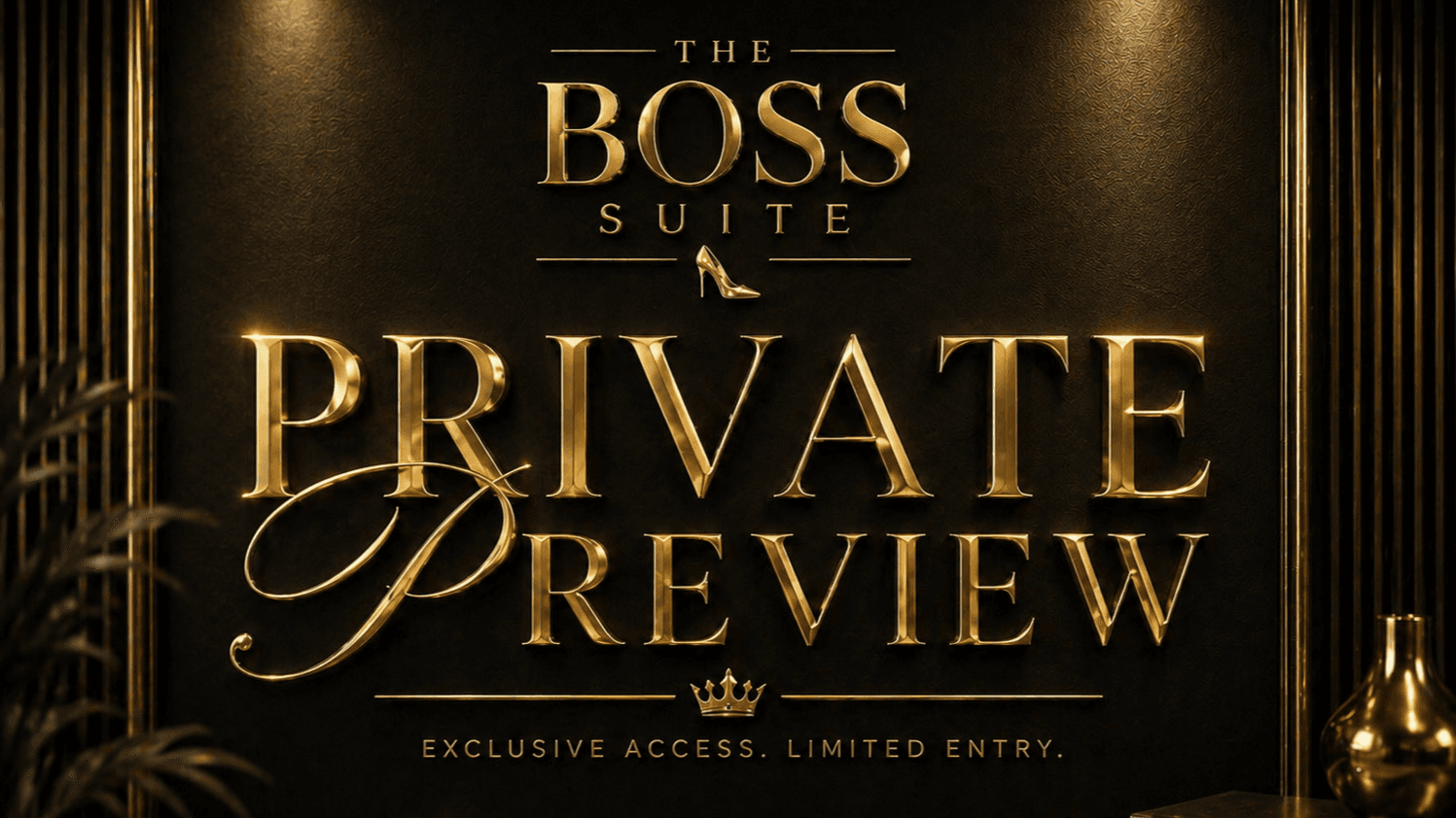 Boss Suite Sneak Peek