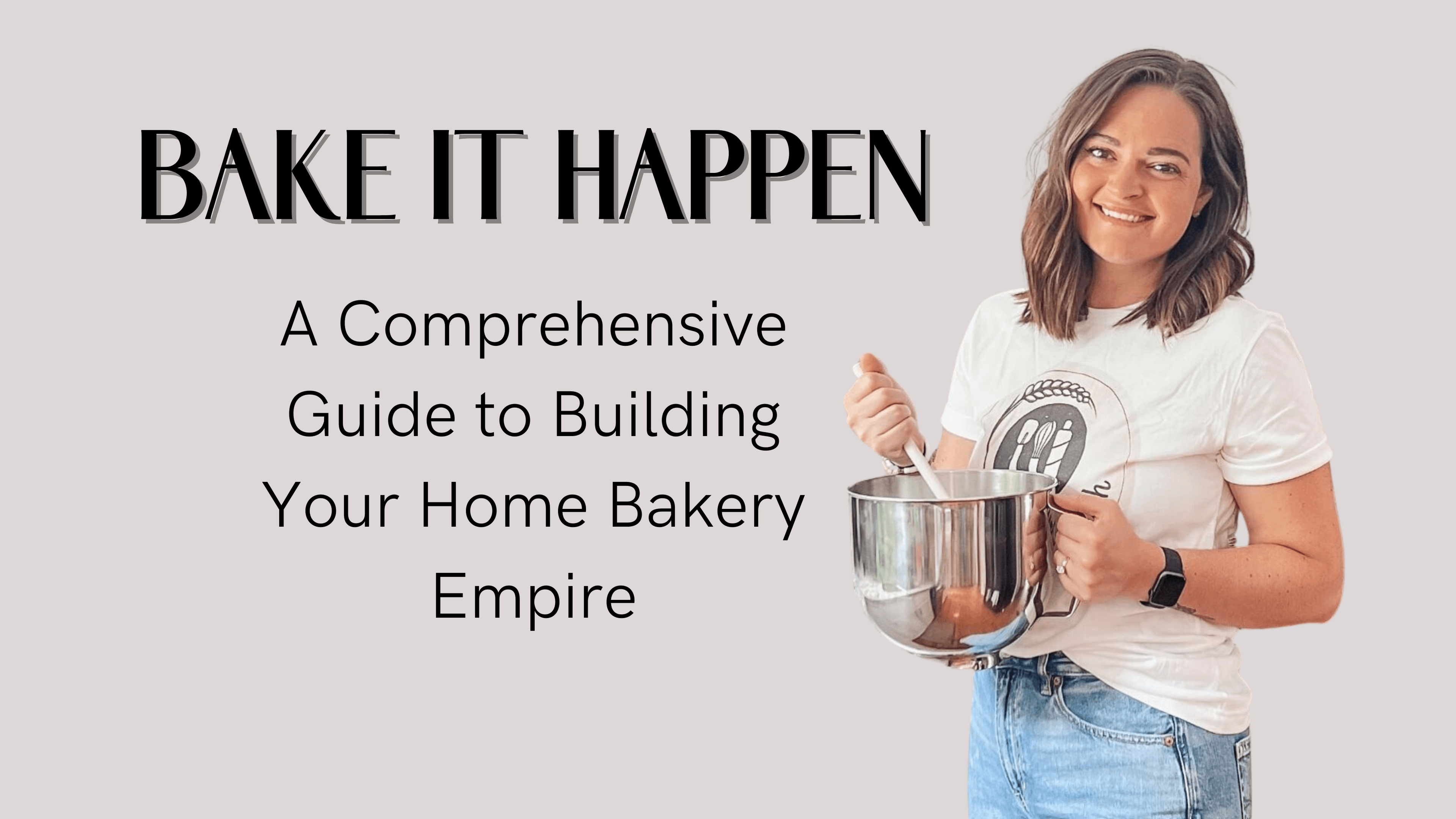 Let's Bake It Happen!