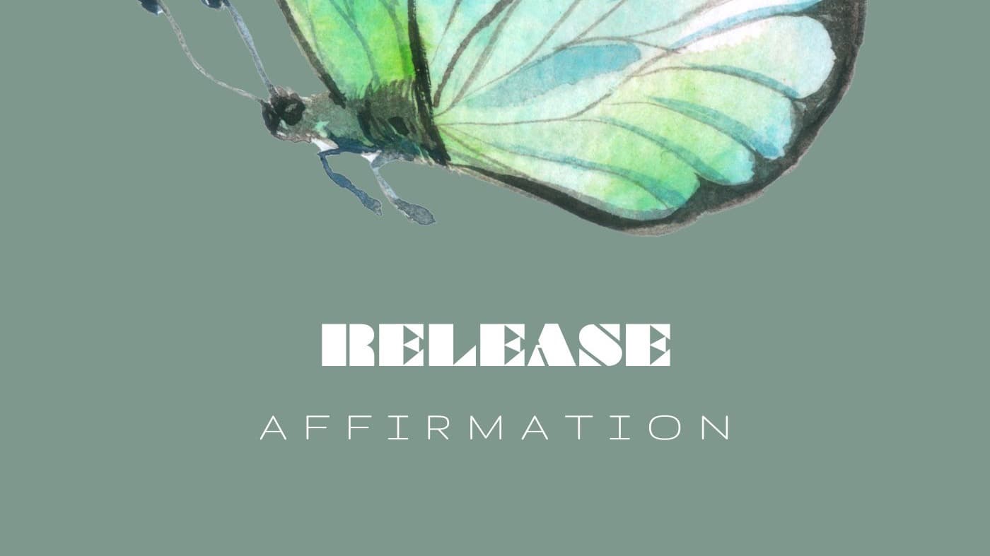 Release Affirmation