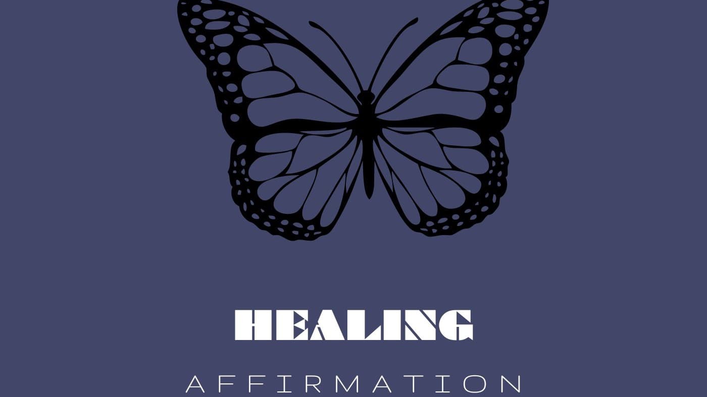 Healing Affirmation (Restoration Affirmation)