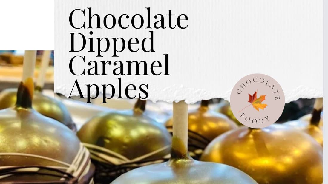 Chocolate Dipped Caramel Apples