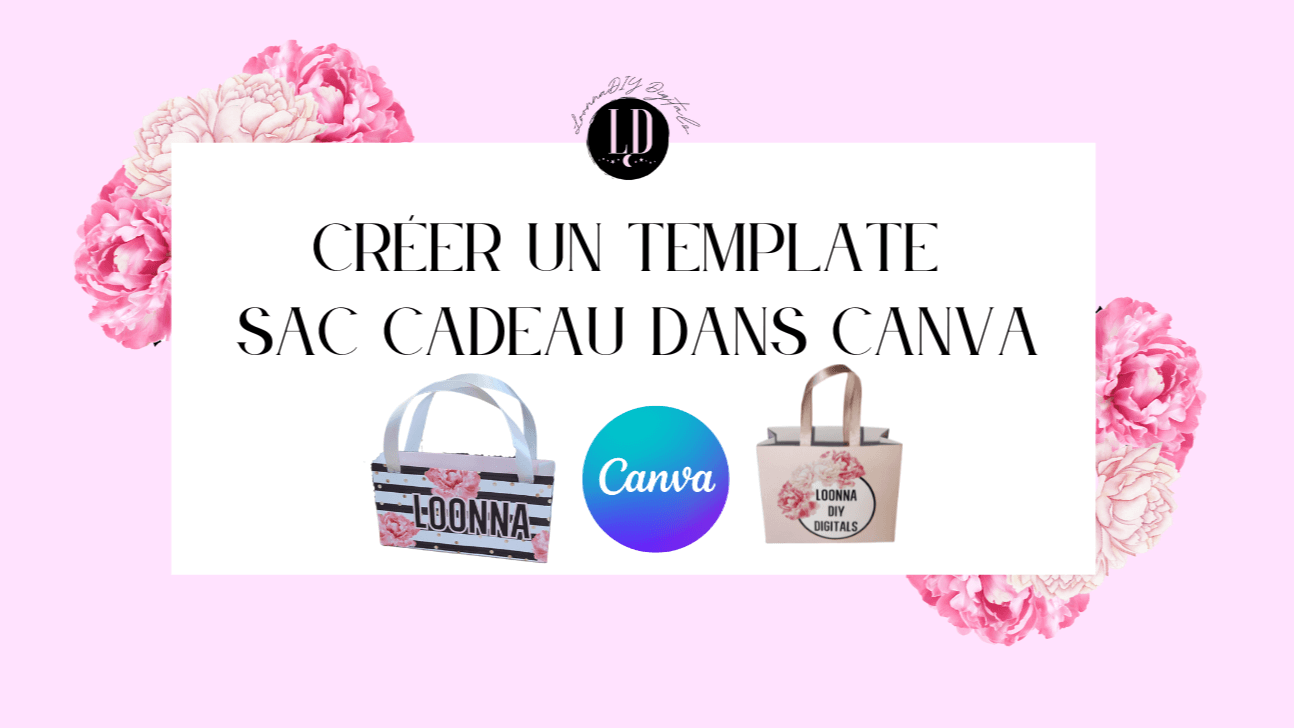 Apprenez à créer votre template sac cadeau