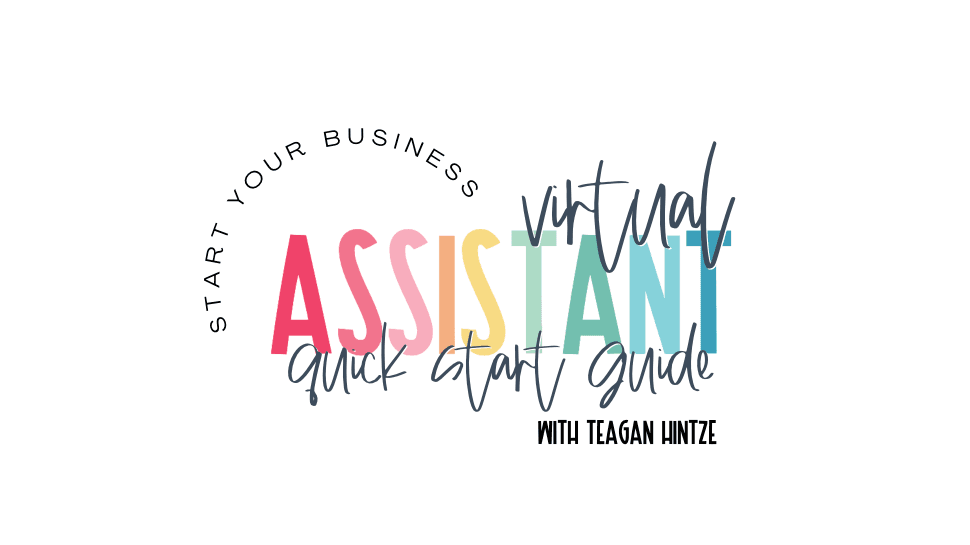 Virtual Assistant Quick Start Guide