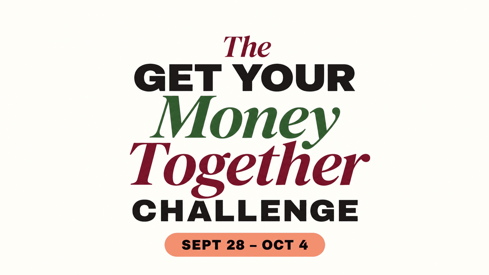 The Get Your Money Together Challenge
