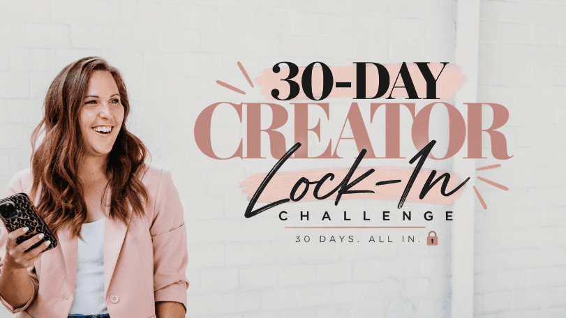 30 Day Creator Lock In