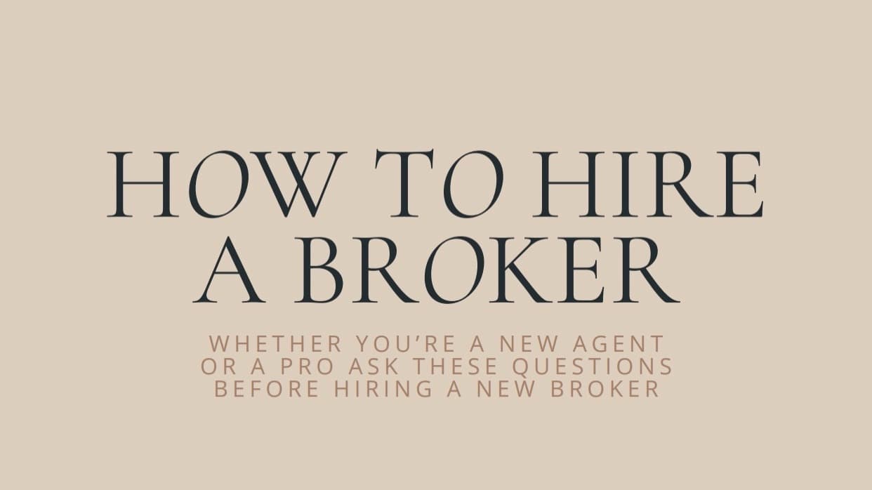 How to Hire a Broker