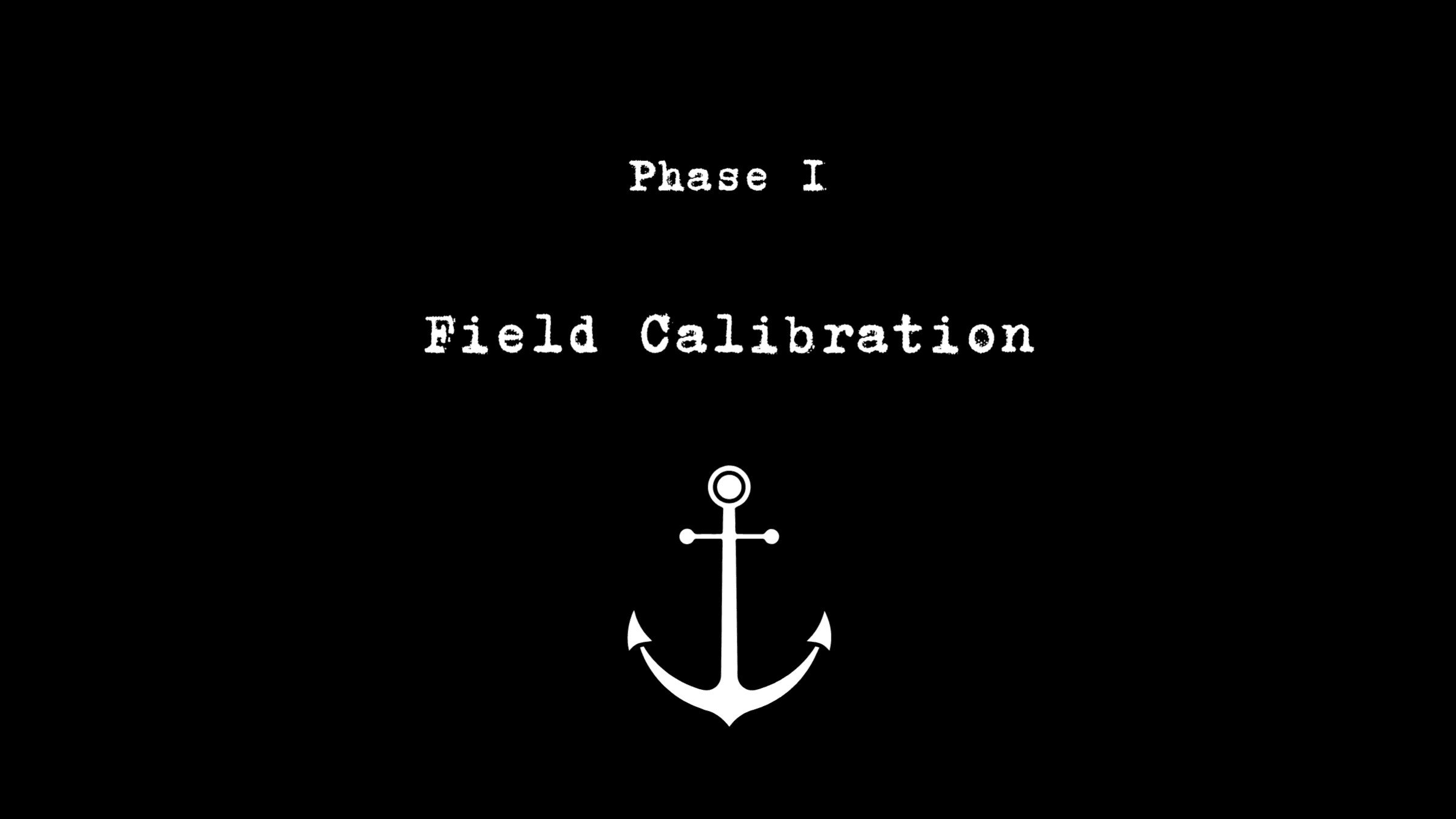 In-Person Phase I Intensive: Field Calibration 