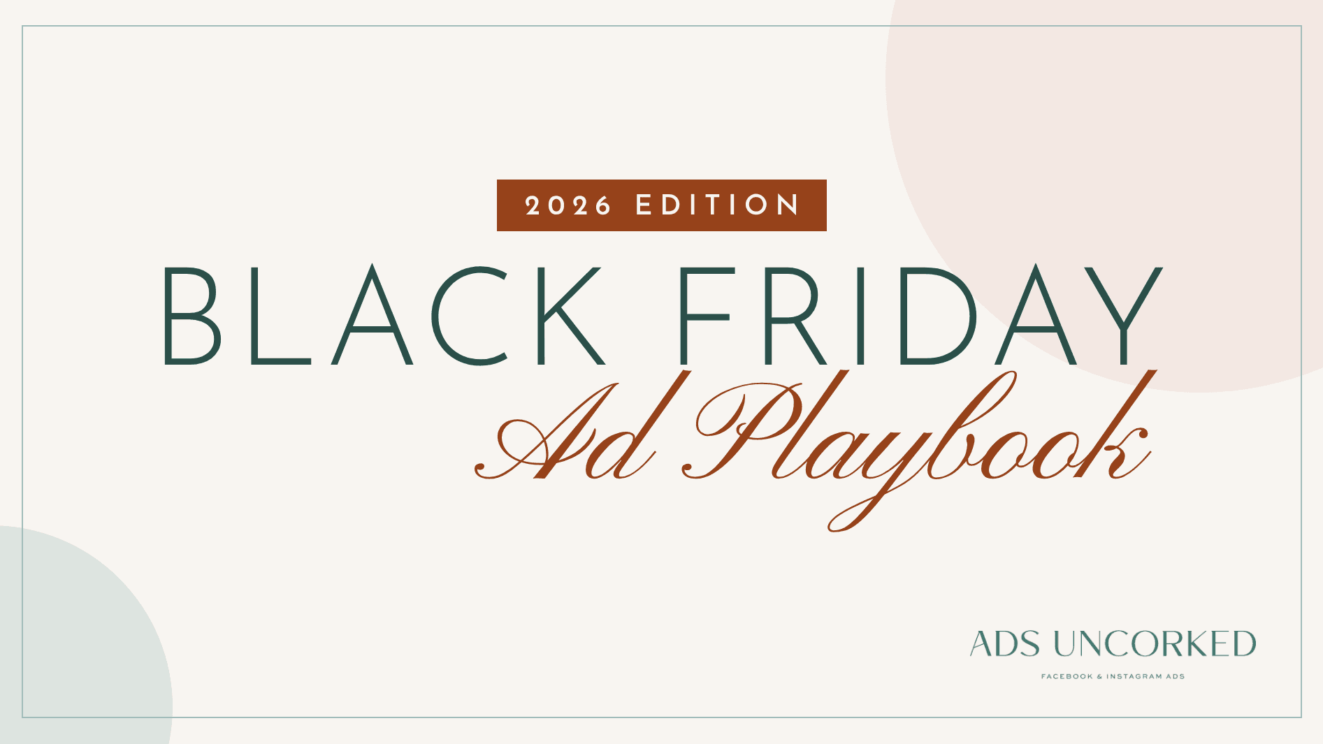 The Black Friday Ad Playbook 