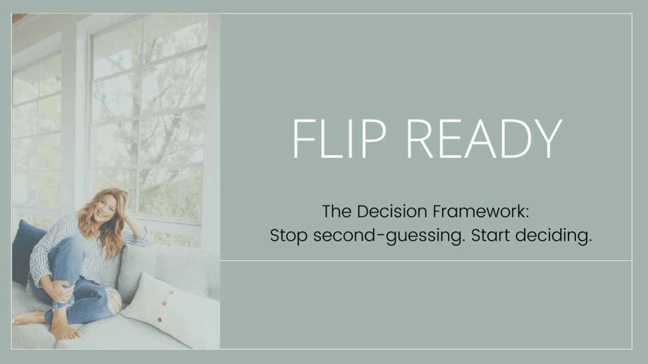 Flip Ready: The Decision Framework