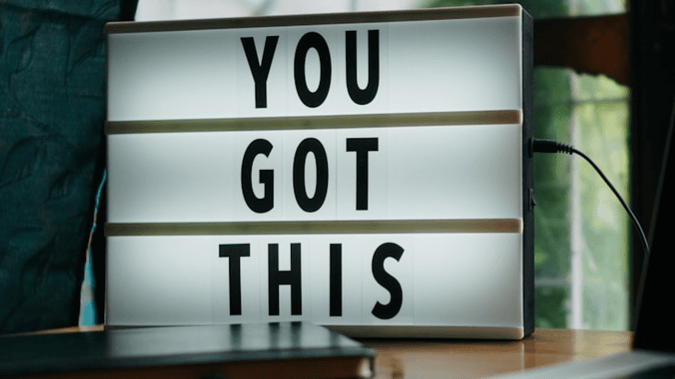 You Got this