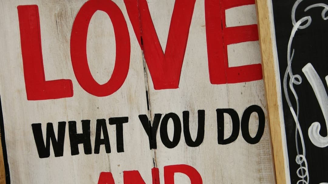 Love , Life, Work