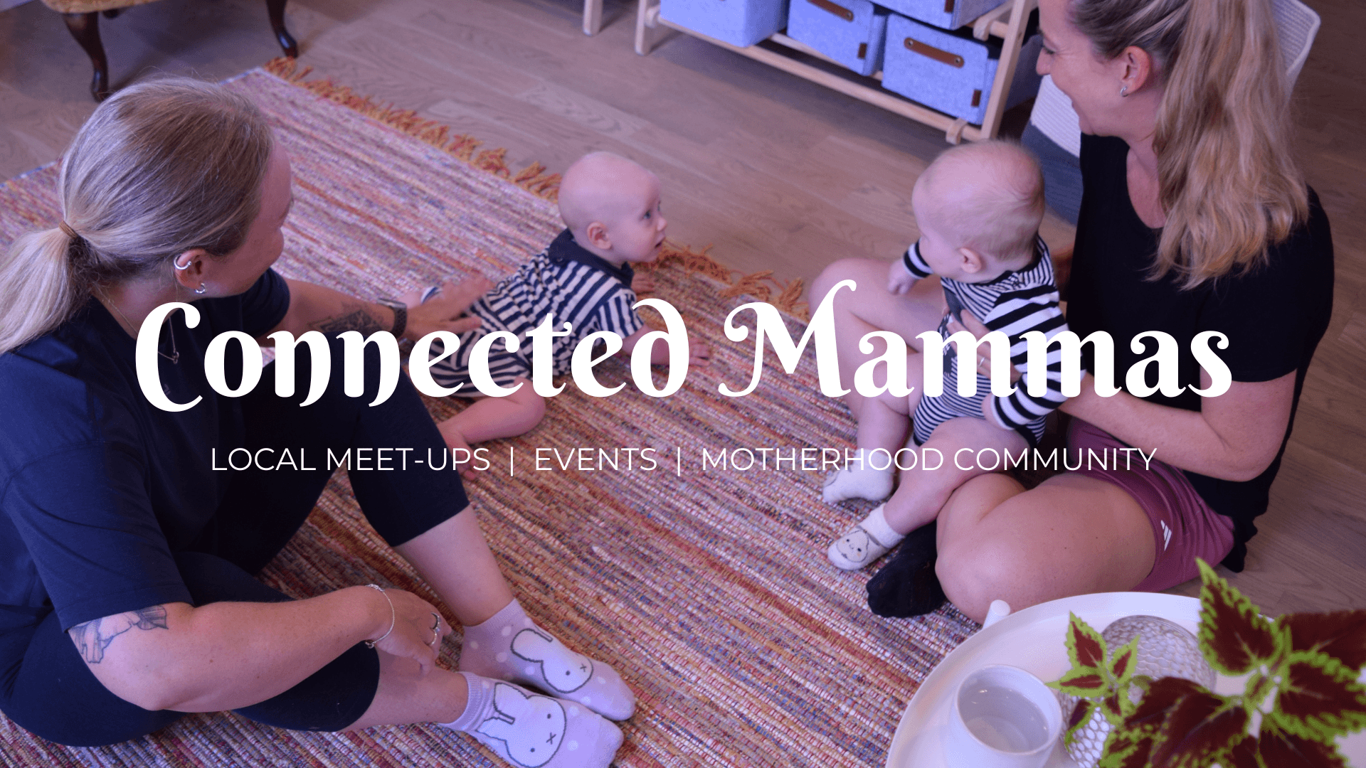 Connected Mamas – Community, Meet-Ups & Events 💛 