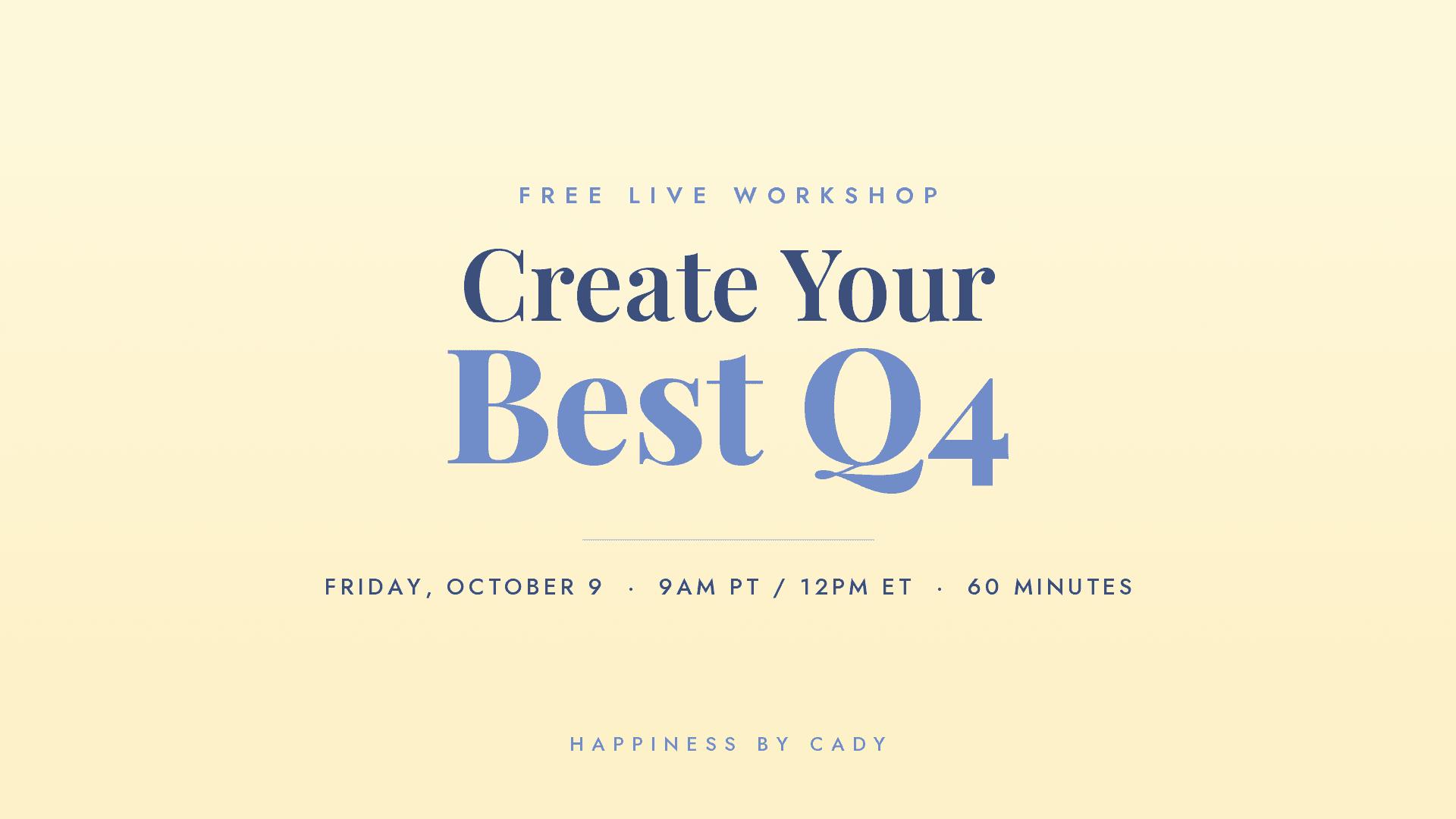 Create Your Best Q4