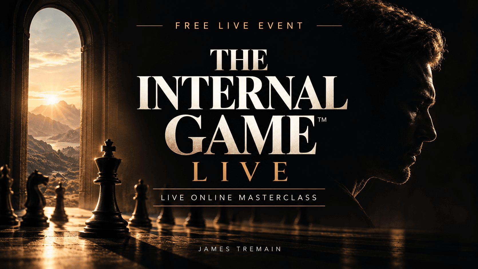 THE INTERNAL GAME™ LIVE