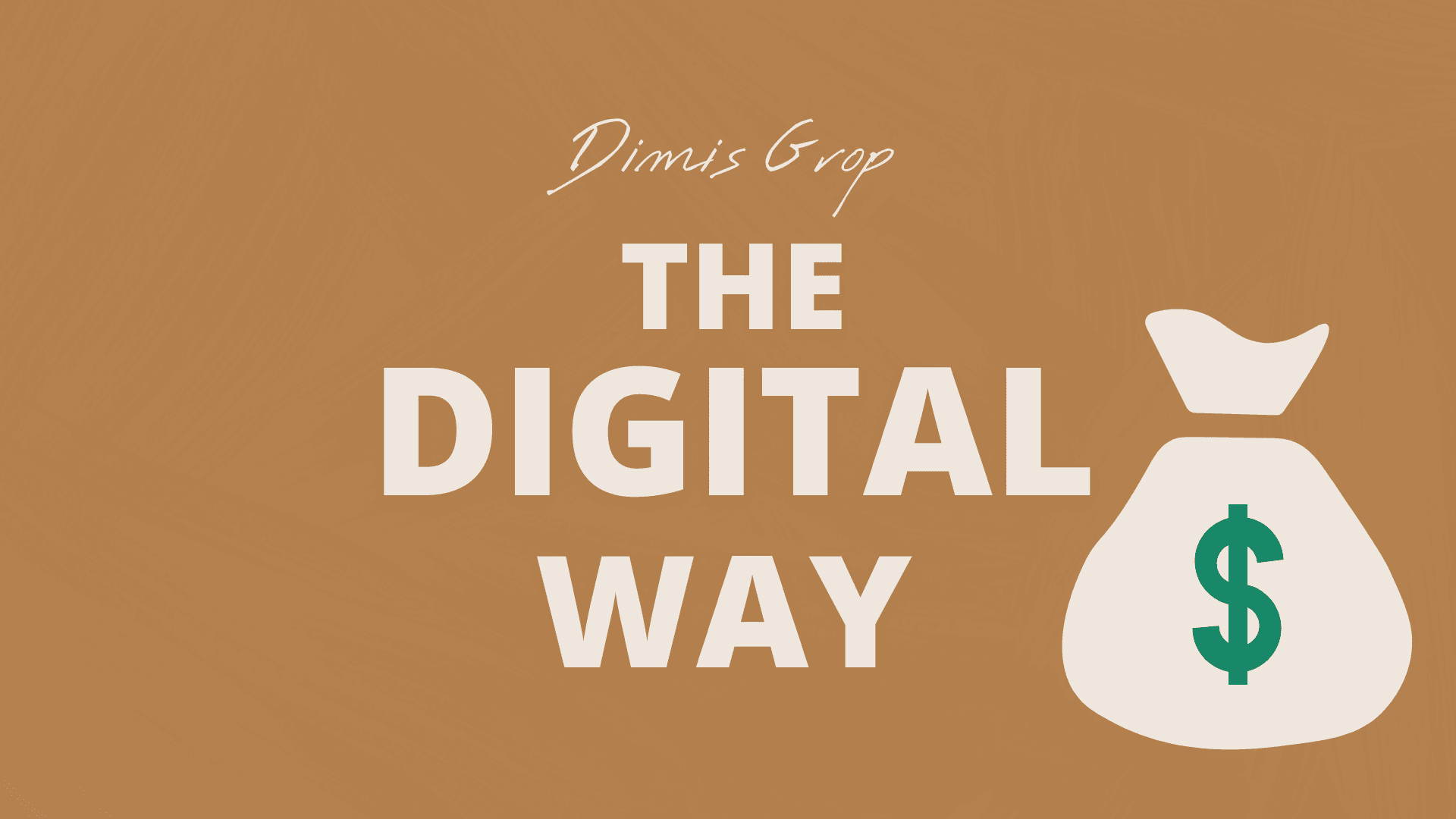 THE DIGITAL WAY (FREE)