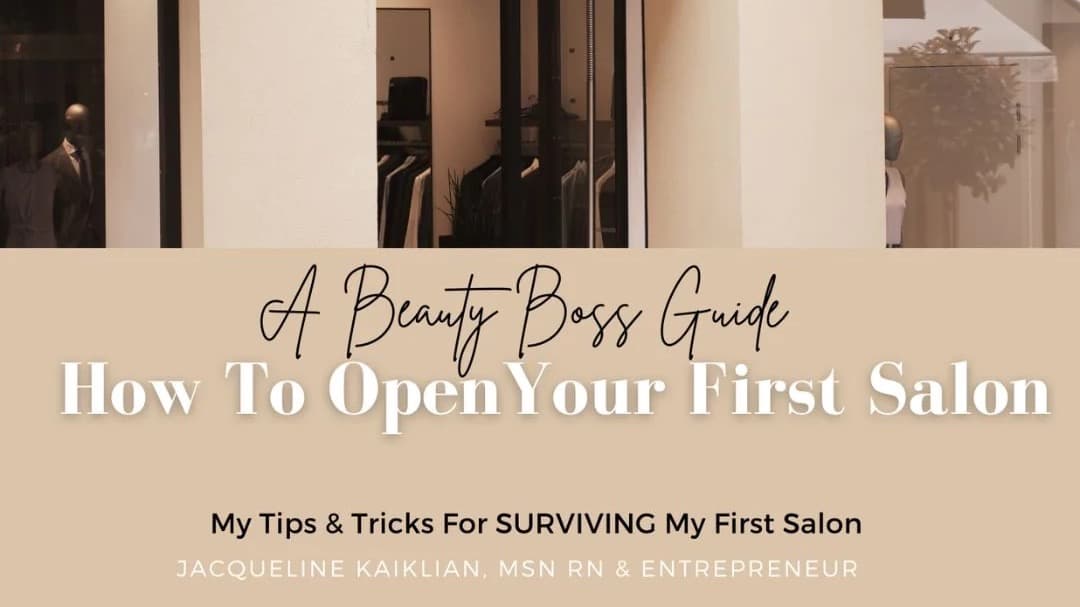 A Beauty Boss Guide: How To Open Your First Salon