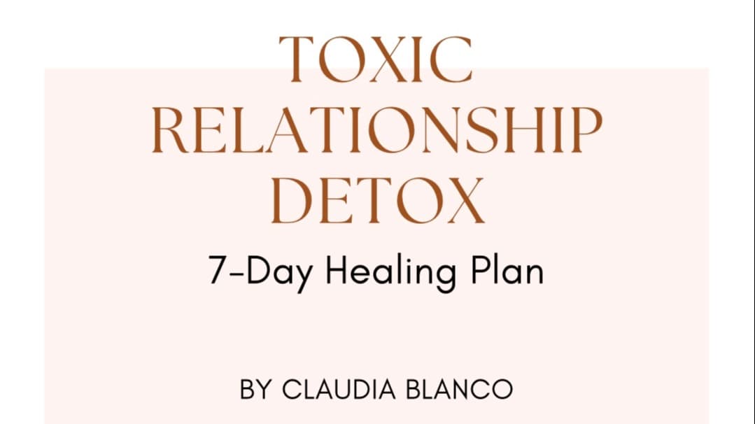 Start Your Toxic Relationship Detox Journey