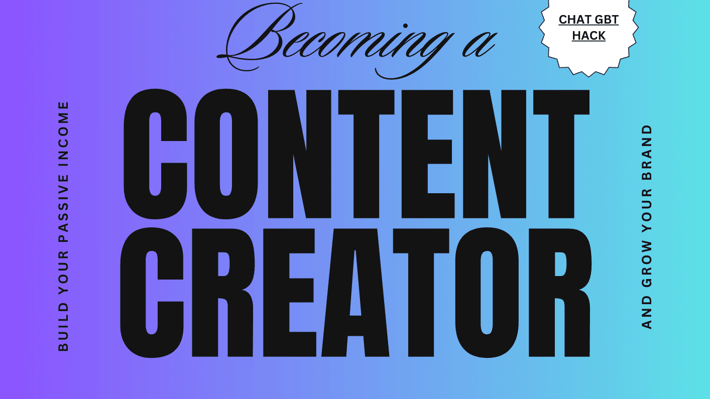 Get My Becoming A Content Creator Now!