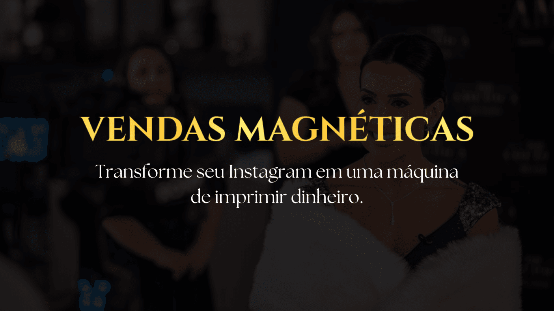 Vendas Magnéticas
