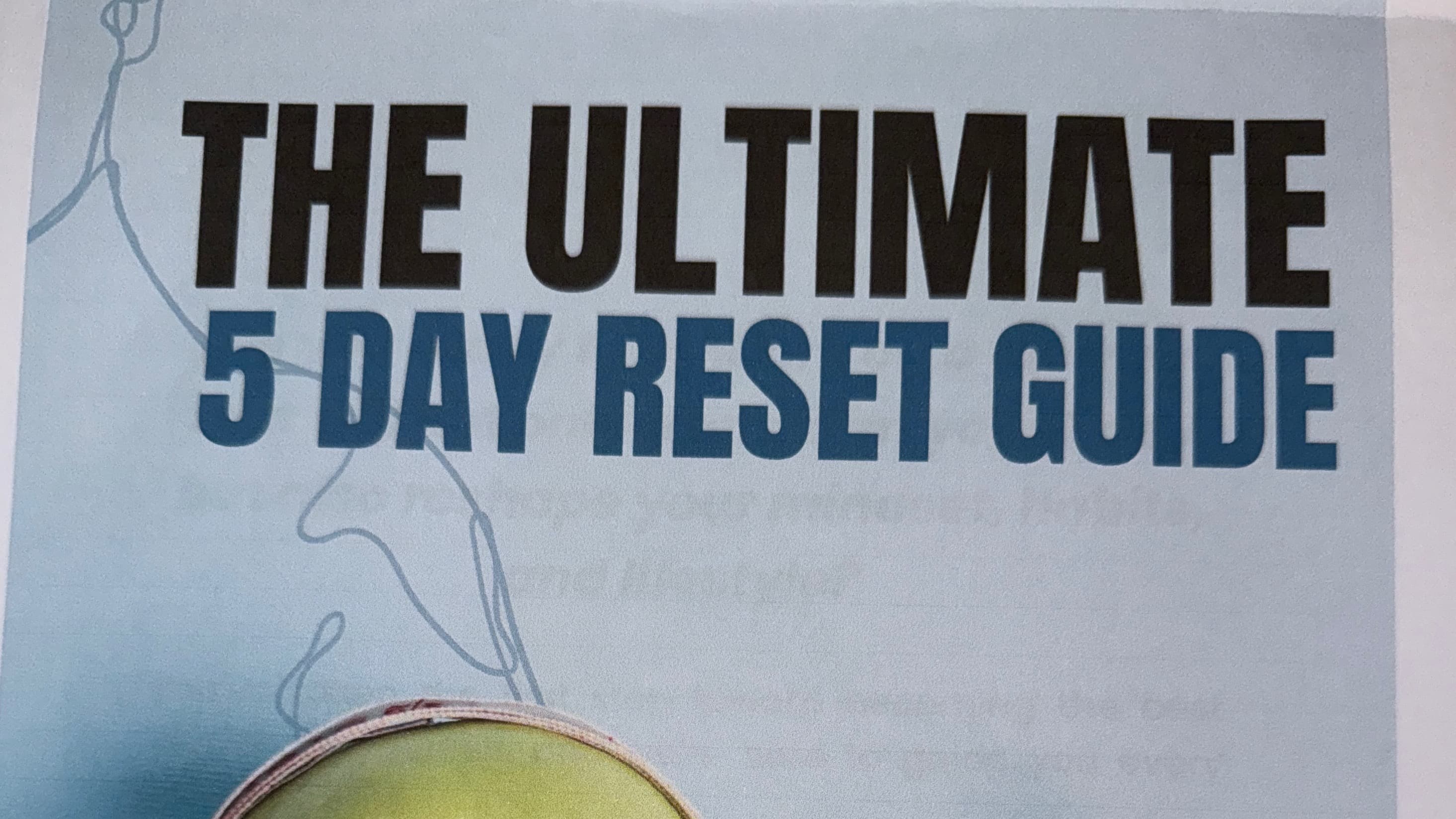 Get My Ultimate 5 Day Reset Guide Now!
