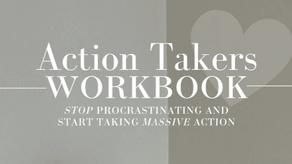 THE ACTION TAKERS WORKBOOK 