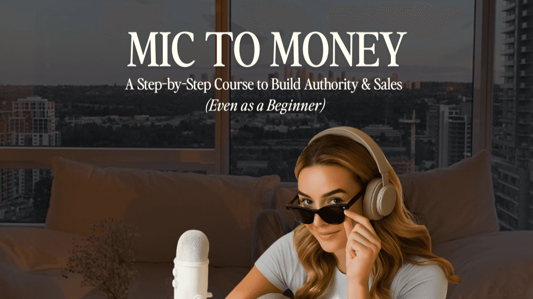From Mic to Money: The Secret Podcast Playbook 