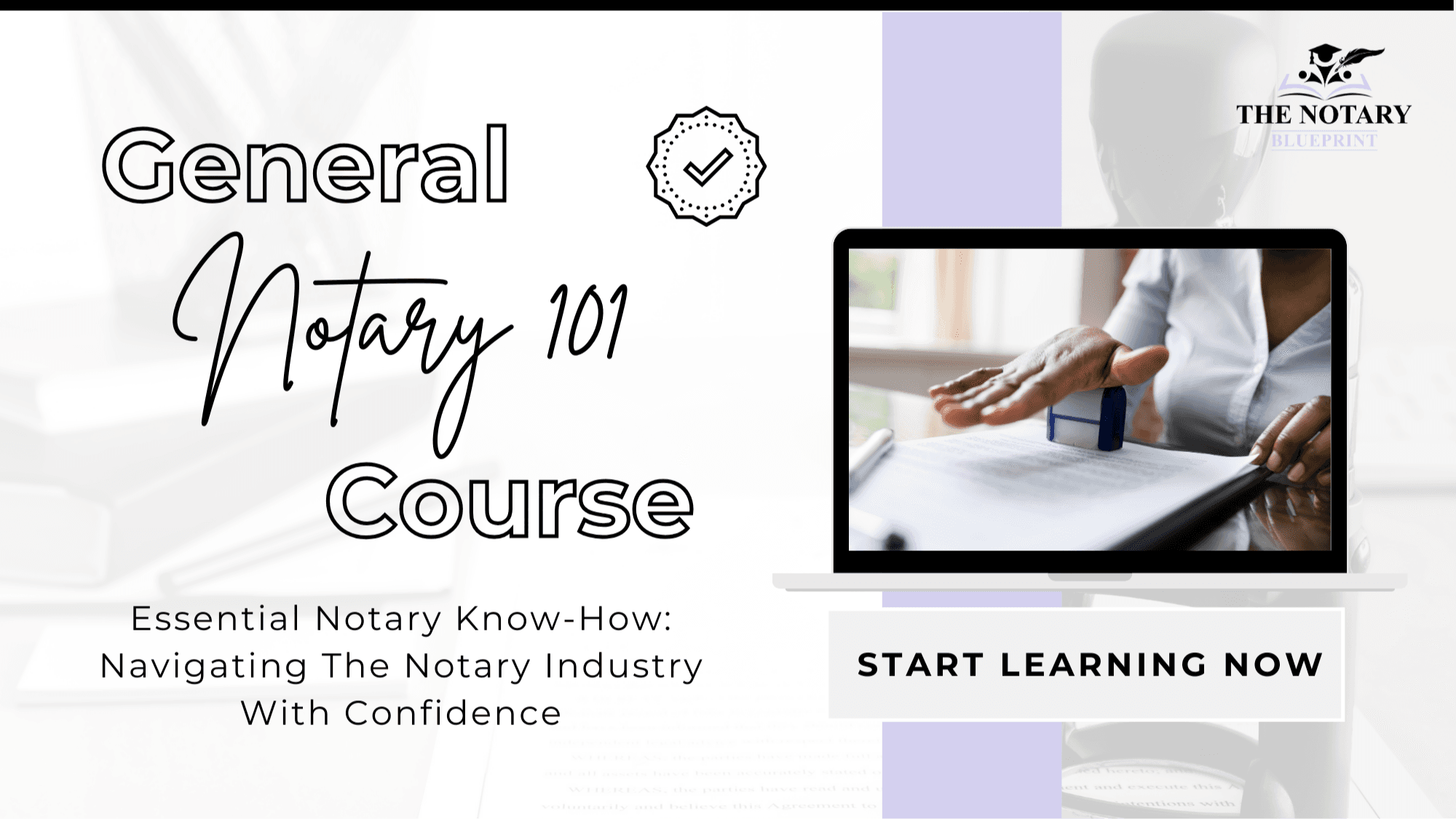 General Notary 101 Course
