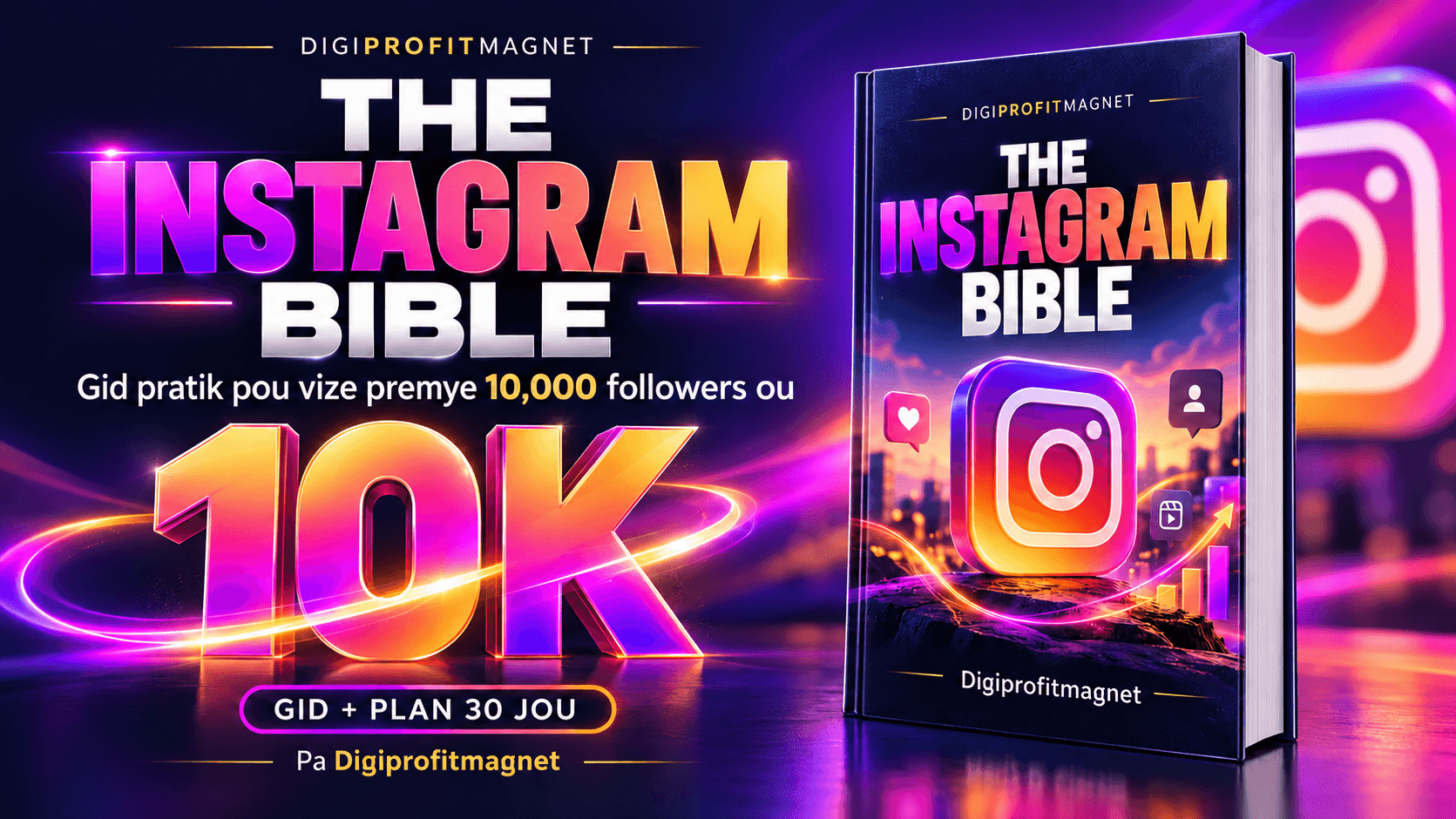 The Instagram Bible to 10k Followers 