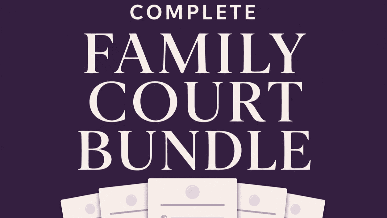 The Complete Family Court Resource Bundle 
