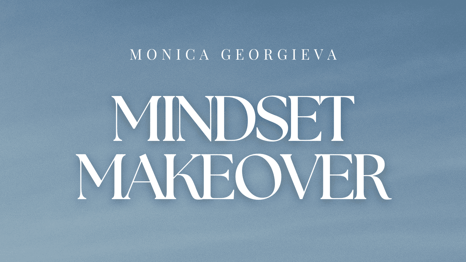 Mindset Makeover